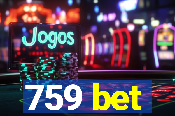 759 bet